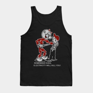 Electricity Will kill You Kids / Retro Design Style Tank Top